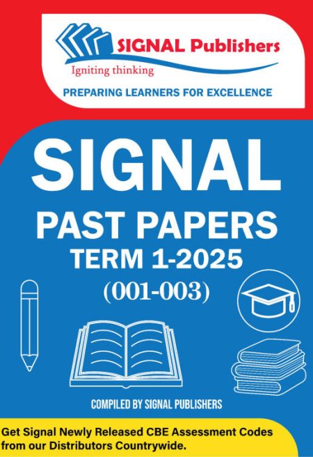 Signal Past Papers Term 1 2025 (Playgroup - Grade 9)