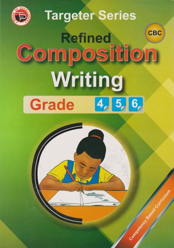 Targeter Refined Composition Writing CBC Grade 4, 5 & 6