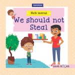 Nick Learns – We Should Not Steal (Queenex)