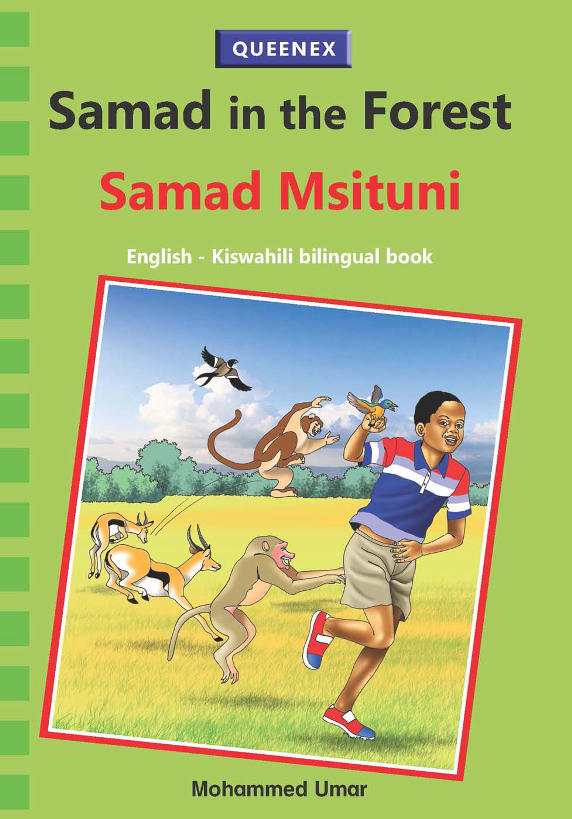 Samad in the Forest | Samad Msituni - Grade 4 Queenex)