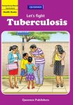 Let's fight Tuberculosis - Level 5 Queenex Reader