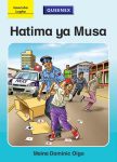 Hatima ya Musa - Grade 4 Queenex Kiswahili Reader