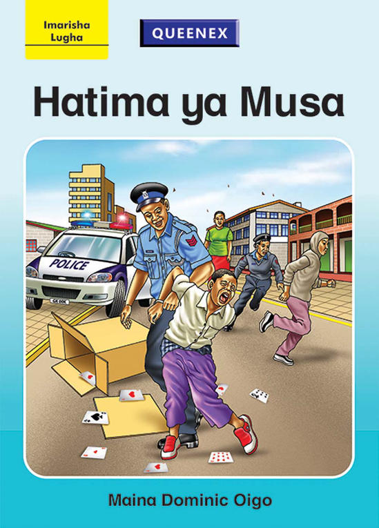 Hatima ya Musa - Grade 4 Queenex Kiswahili Reader