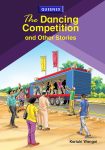 The Dancing Competition and Other Stories - Grade 4 Queenex