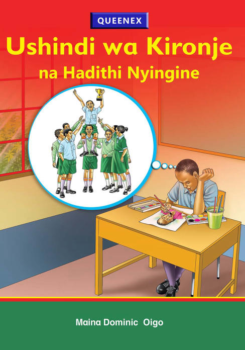 Ushindi wa Kironje na Hadithi Nyingine - Queenex