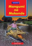 Mangumi na Makonde - Grade 4 Queenex Reader