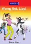 Worry Not, Lisa! – Queenex