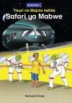 Tausi na Majuto katika Safari ya Mabwe (Queenex)
