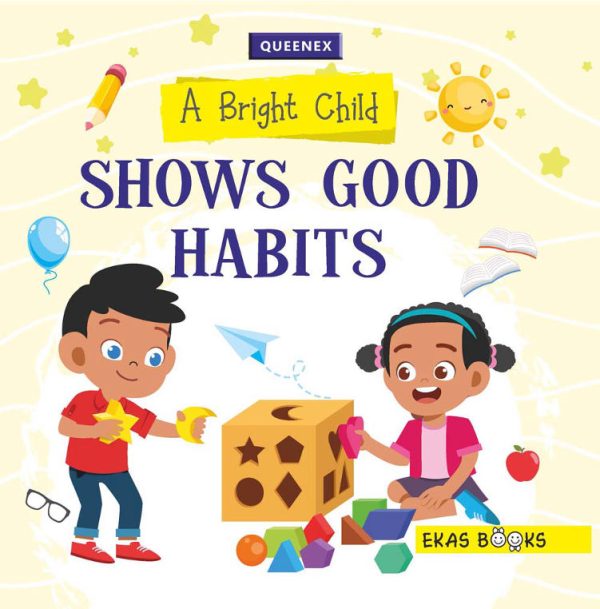 A Bright Child Shows Good Habits (Queenex)