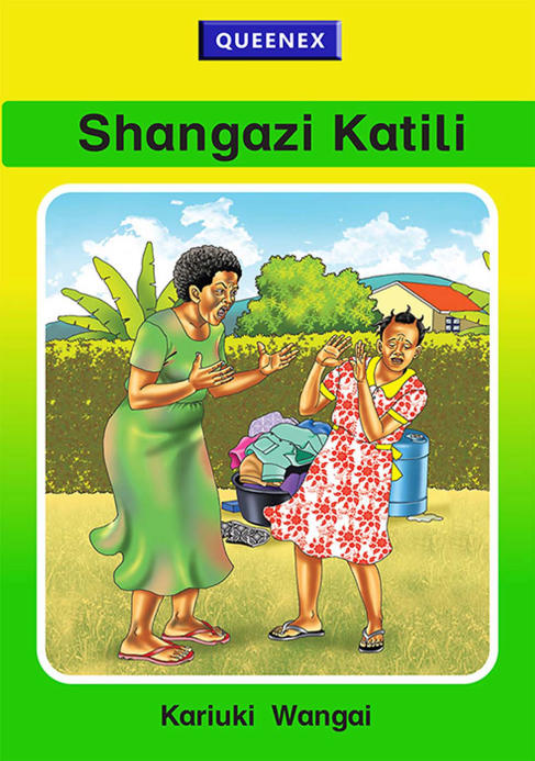 Shangazi Katili – Queenex Kiswahili Reader