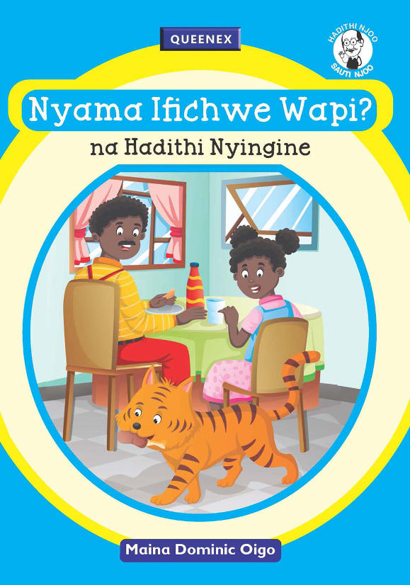 Nyama Ifichwe Wapi? na Hadithi Nyingine (Queenex)