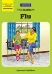 The Stubborn Flu - Queenex