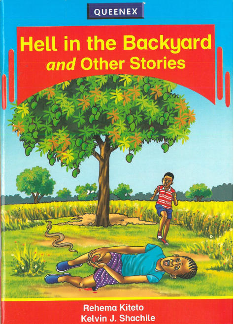 Hell in the Backyard and Other Stories - Grade 6 Queenex