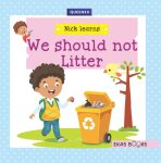 Nick Learns – We Should Not Litter (Queenex)