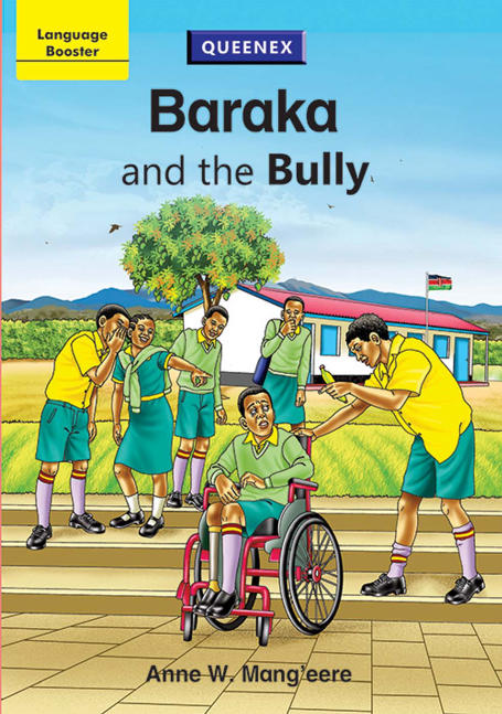 Baraka and the Bully - Grade 4 Queenex