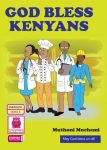 God Bless Kenyans – Storybook for PP1 & PP2 (Storymoja)