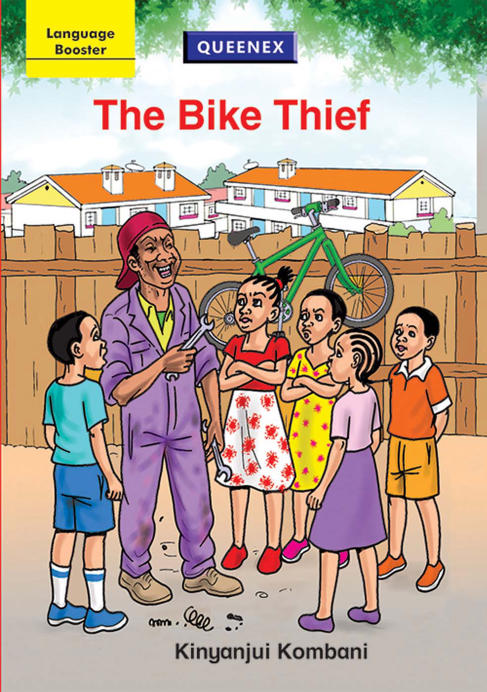 The Bike Thief – Queenex Grade 5 Reader