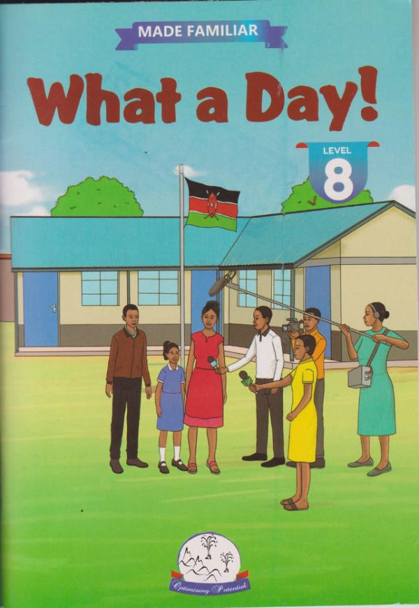 What a Day! Level 8 - Made Familiar