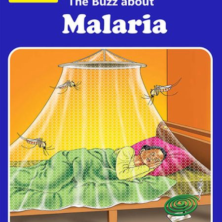 The Buzz About Malaria – Grade 4 Queenex Reader