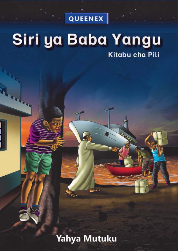 Siri ya Baba Yangu – Kitabu cha Pili (Queenex)