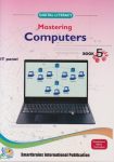Smartbrains Mastering Computers Book 5 (Rationalised)