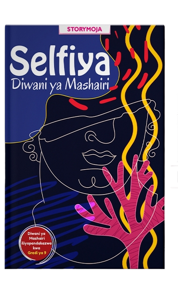 Selfiya Diwani ya Mashairi (Storymoja)