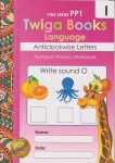 Twiga Books Language Workbook 1: Anticlowise Letters PP1