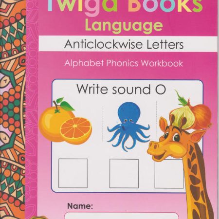 Twiga Books Language Workbook 1: Anticlowise Letters PP1