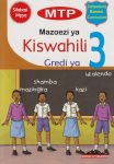 MTP Mazoezi ya Kiswahili Grade 3