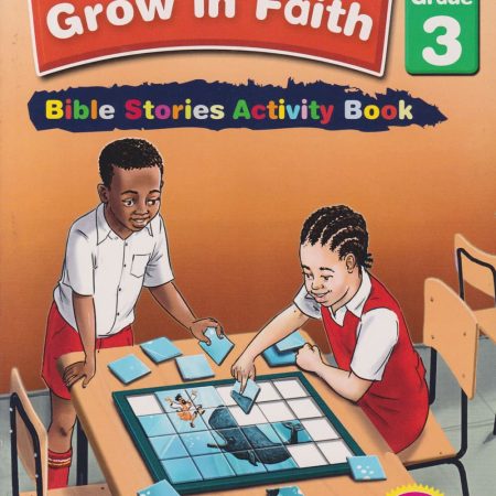 Moran Grow in Faith Bible Stories Grade 3 Activity Book