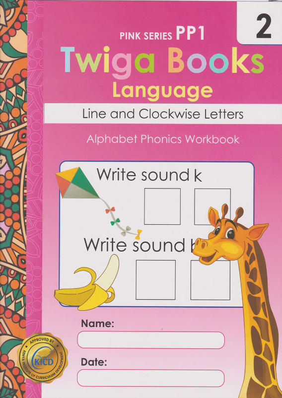 Twiga Books Language Line & Clockwise Letters PP1 Book 2