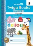 Twiga Books Language Vowels Phonics Workbook 5 PP2