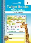 Twiga Books Mathematics Take Away Workbook 7 PP2
