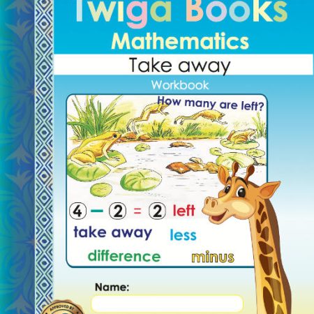 Twiga Books Mathematics Take Away Workbook 7 PP2