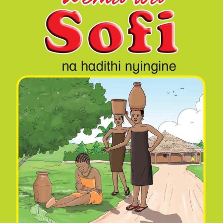 Wema wa Sofi na Hadithi Nyingine - Grade 5 Queenex