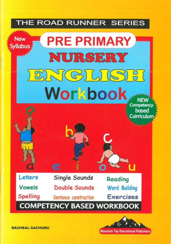 Pre-Primary Nursery English Workbook: Road Runner Series