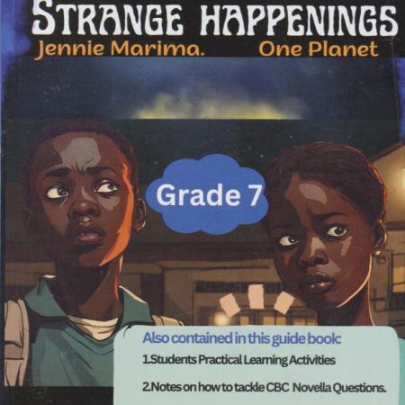 A Guide to Understanding Strange Happenings Grade 7 (Climax)