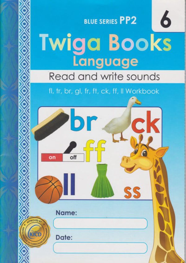 Twiga Books Language Read & Write Sounds PP2 Workbook 6