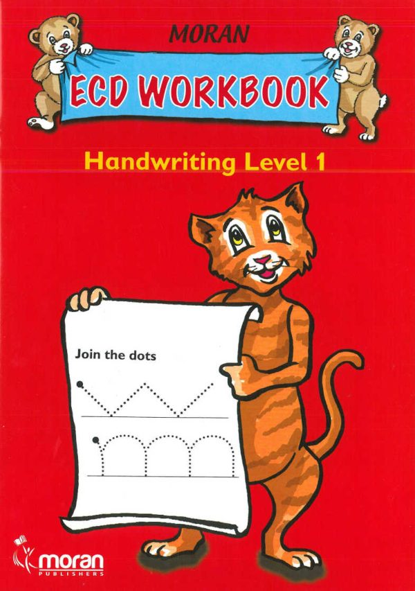 Moran ECD Workbook Handwriting Level 1