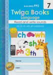 Twiga Books Language Read & Write Sounds PP2 Workbook 7