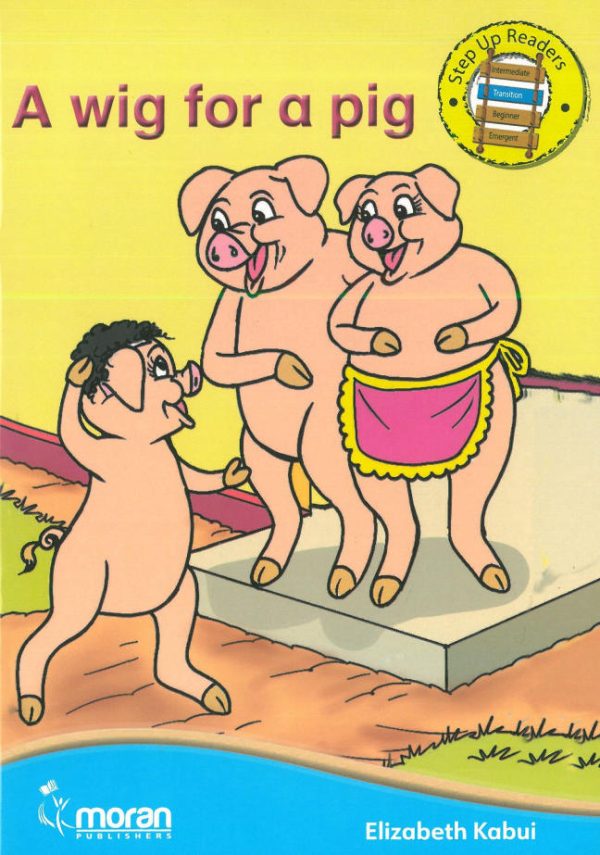 A Wig for a Pig (Moran)