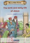 Birth and Early Life of Jesus Level 2 (Moran)