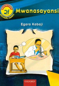 Mwanasayansi – Swahili Reader 2f (Oxford)