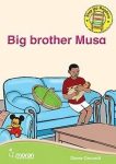 Big Brother Musa (Moran)