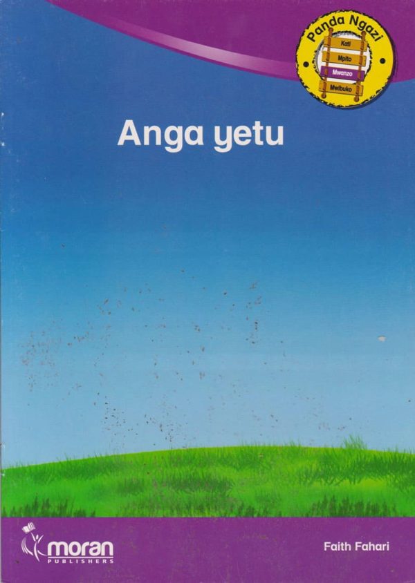 Anga Yetu (Moran)
