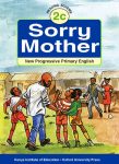 Sorry Mother 2c – NPPE Reader(Oxford)