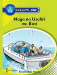Naya na Usafiri wa Boti – Grade 2 CBC Novela (Access)