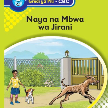Naya na Mbwa wa Jirani – Grade 2 CBC (Access)