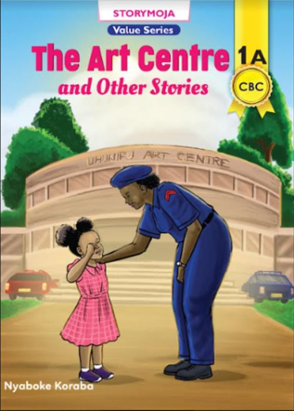 The Art Centre and Other Stories 1A (Storymoja)
