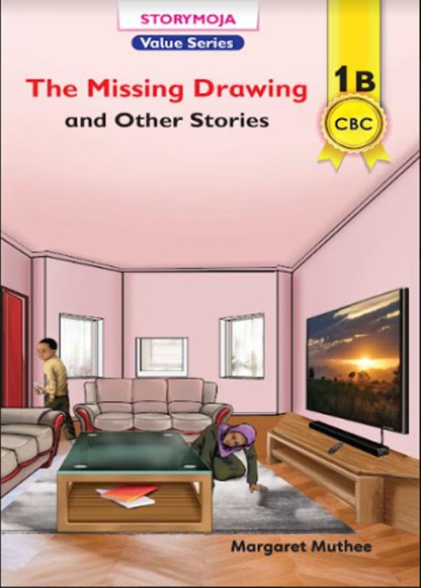 The Missing Drawing and Other Stories 1B (Storymoja)